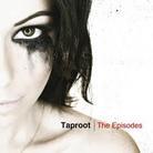 Taproot - Episodes