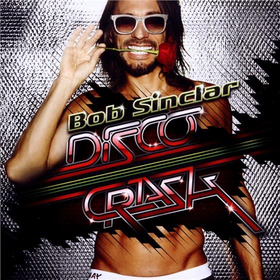 Bob Sinclar - Disco Crash