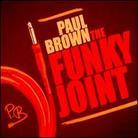 Paul Brown - Funky Joint