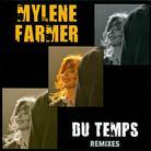 Mylène Farmer - Du Temps - Remixes