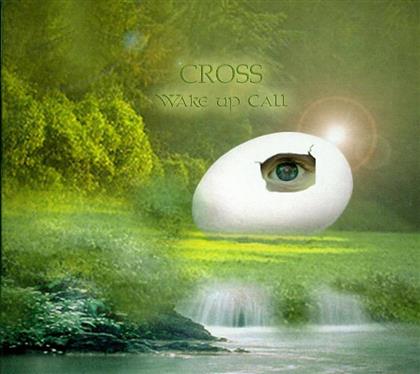 Cross - Wake Up Call