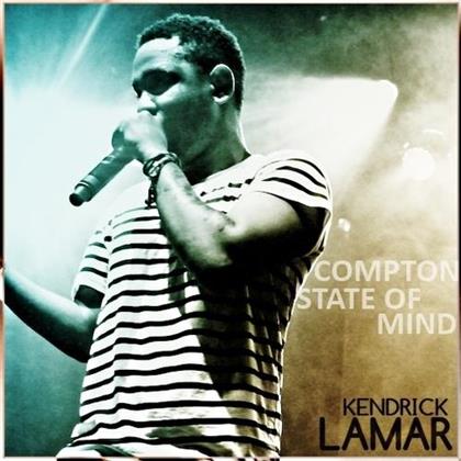 Kendrick Lamar - Compton State Of Mind - Mixtape
