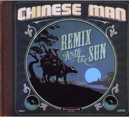 Chinese Man - Remix With The Sun