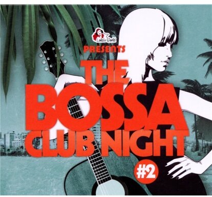 Bossa Club Night - Various 2 (2 CDs)