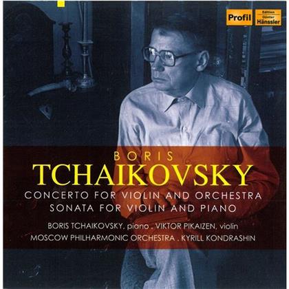 Tschakovsky Boris / Kondrashin Kyrill & Boris Tschaikowsky - Concerto For Violin And Orchesra /Sonata