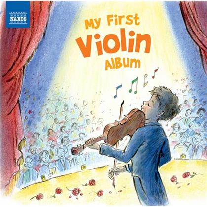--- & --- - My First Violin
