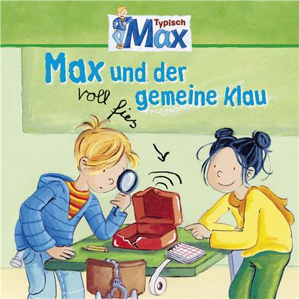 Max - Max Und Der Voll Fies Gemeine Klau