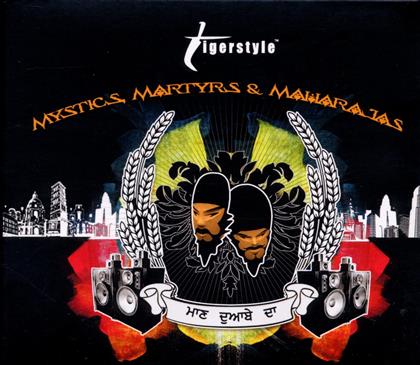 Tigerstyle - Mystics, Martyrs & Mahara