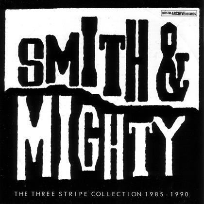 Smith & Mighty - Three Stripe Collection 1985-1990