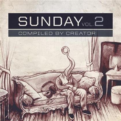 Sunday - Vol. 2 - Compiled By Creator