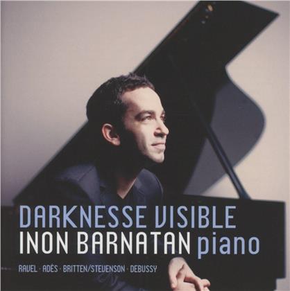 Maurice Ravel (1875-1937), Thomas Adès (*1971), Claude Debussy (1862-1918), Sir Benjamin Britten (1913-1976) & Inon Barnatan - Darknesse Visible