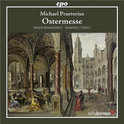 Cordes Manfred /Weser Renaissance Bremen & Hieronymus Praetorius (1560-1629) - Ostermesse "Renaissance In The North 1