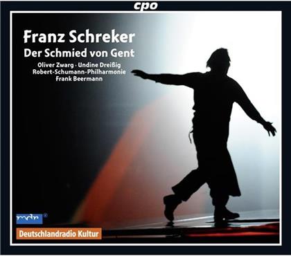 Zwarg / Dreissig / Riemer / Randa & Franz Schreker (1878-1934) - Schmied Von Gent, Der (2 CDs)