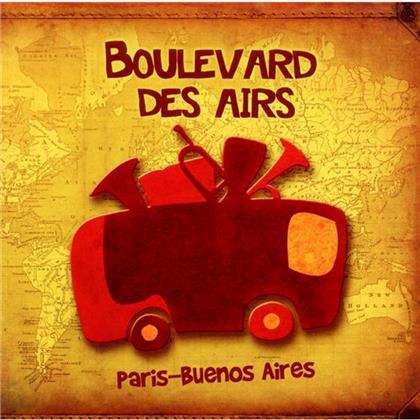 Boulevard Des Airs - Paris-Buenos Aires (New Version)