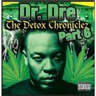 Dr. Dre - Detox Chroniclez 6