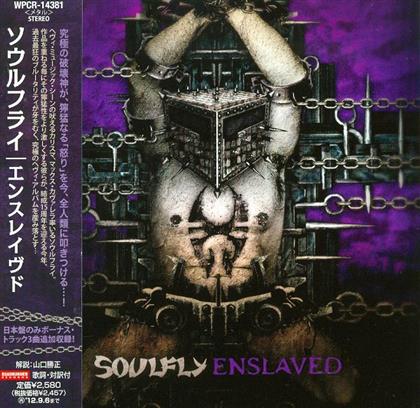 Soulfly - Enslaved & Bonus (Japan Edition)