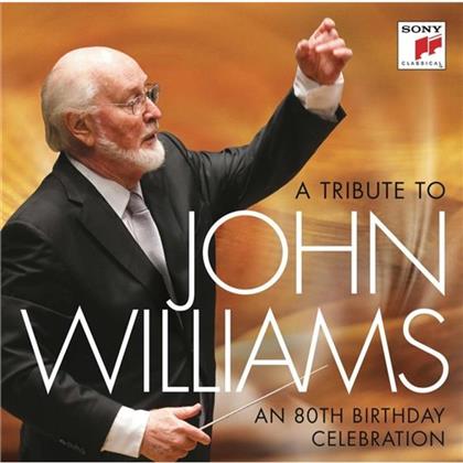 John Williams (*1932) (Komponist/Dirigent) & John Williams (*1932) (Komponist/Dirigent) - Tribute To John Williams - 80Th Birthday