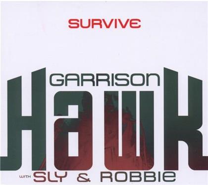 Hawk Garrison/Sly & Robbie - Survive (Digipack)
