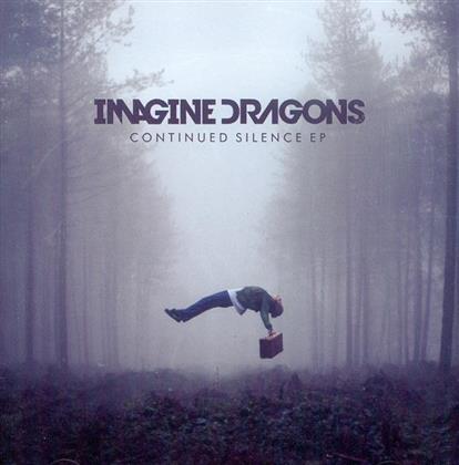 Imagine Dragons - Continued Silence