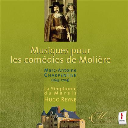 Reyne Hugo / La Simphonie Du Marais & Marc-Antoine Charpentier (1636-1704) - Musiques Pour Les Comedies De Moliere