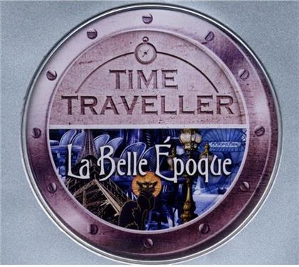 Time Traveller - La Belle Epoque