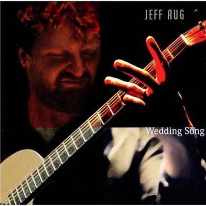 Jeff Aug - Wedding Song
