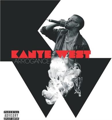 Kanye West - Arrogance