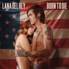 Lana Del Rey - Born To Die - Remix