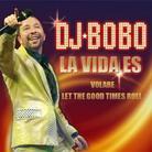 DJ Bobo - La Vida Es