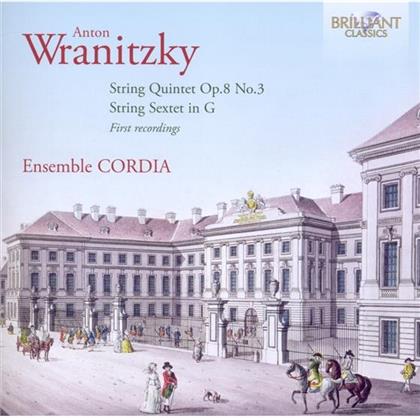 Ensemble Cordia & Anton Wranitzky - Streichquintett / Sextett