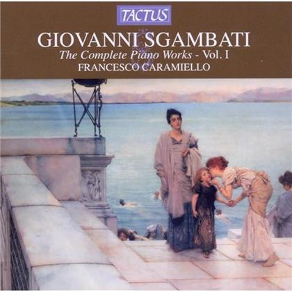 Francesco Caramiello & Giovanni Sgambati (1841-1914) - Werk Fuer Klavier, Das Vol. 1