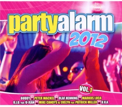 Partyalarm 2012 - Vol. 1 (3 CDs)