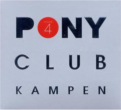 Pony Club Kampen - Vol. 4 (3 CDs)