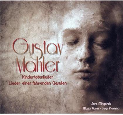 Mingardo Sara / Musici Aurei / Piovano & Gustav Mahler (1860-1911) - Lieder Eines Fahrenden Gesellen