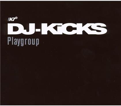DJ Kicks - Playgroup