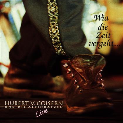 Hubert Von Goisern - Wia Die Zeit Vergeht (2 CDs)