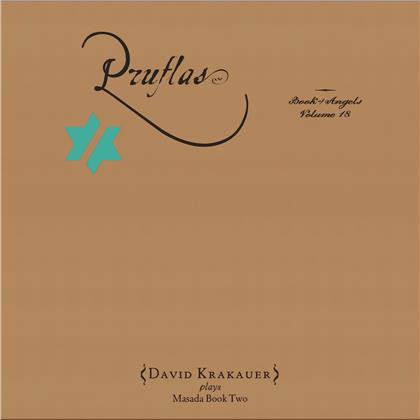 David Krakauer - Pruflas: Book Of Angels 18
