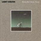 Larry Carlton - Alone But Never Alone