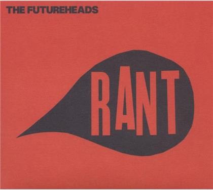 The Futureheads - Rant