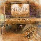 Strozzini - Hail To The Underdog