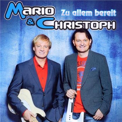 Mario & Christoph - Zu Allem Bereit