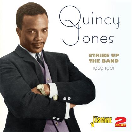 Quincy Jones - Strike Up The Band 1959-61