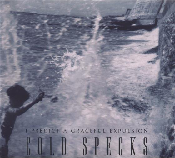 Cold Specks - I Predict A Graceful Expulsion