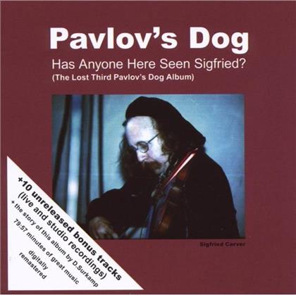 Pavlov's Dog - Has Anybody Here Seen Sigfried - Rerelease