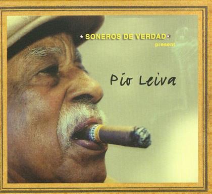 Soneros De Verdad - Present Pio Leiva
