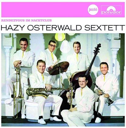 Hazy Osterwald - Rendezvous Im Nachtclub