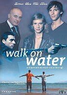 Walk on water (2004)