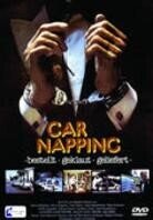 Car Napping - Bestellt - geklaut - geliefert