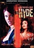 Jacqueline Hyde (2005) (Unrated)