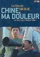 Chine, ma douleur (Collector's Edition)